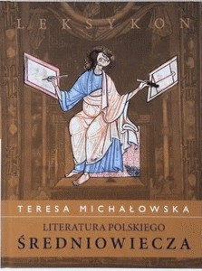 Zdjęcie oferty: T. Michałowska Literatura polskiego średniowiecza
