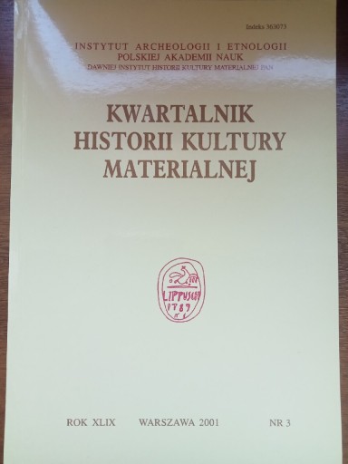 Zdjęcie oferty: Kwartalnik Historii Kultury Materialnej XLIX 2001