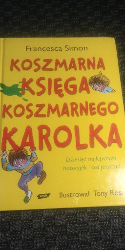 Zdjęcie oferty: Koszmarna Księga Koszmarnego Karolka F. Simon