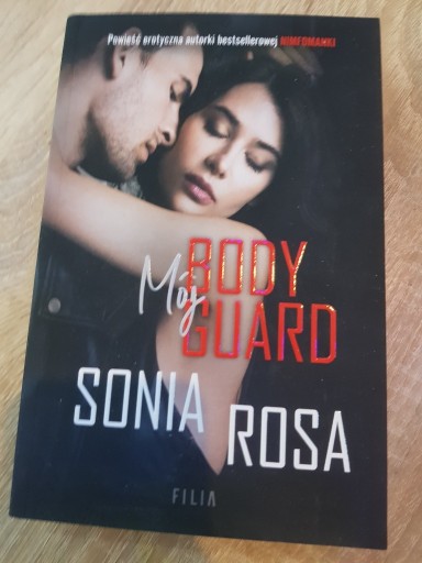 Zdjęcie oferty: Sonia Rose - Mój Bodyguard