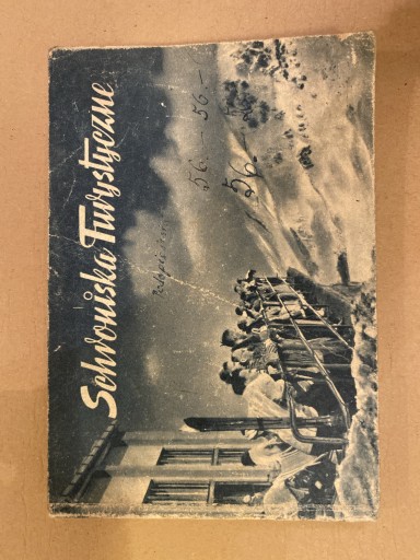 Zdjęcie oferty: Schroniska Turystyczne przewodnik 1953