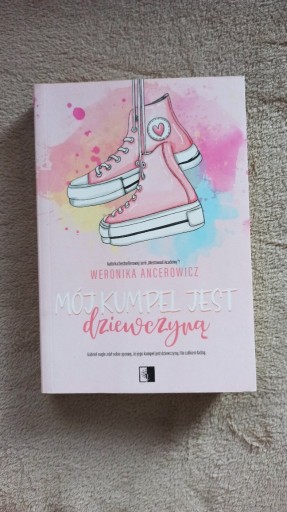 Zdjęcie oferty: Mój kumpel jest dziewczyną / Weronika Ancerowicz