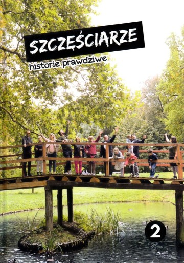 Zdjęcie oferty: Szczęściarze historie prawdziwe 2 Józef Stępień