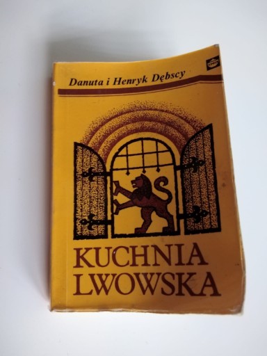 Zdjęcie oferty: Książka KUCHNIA LWOWSKA D i H Dębscy używana 