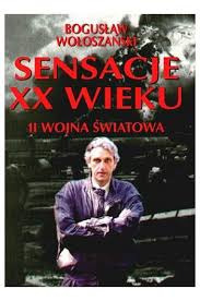 Zdjęcie oferty: Sensacje XX wieku II wojna światow