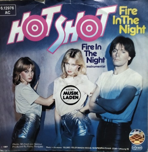 Zdjęcie oferty: Hot Shot Fire In The Night singiel winyl '7 