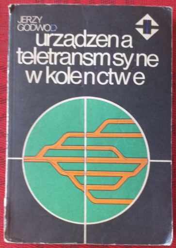 Zdjęcie oferty: Urządzenia teletransmisyjne w kolejnictwie Godwod