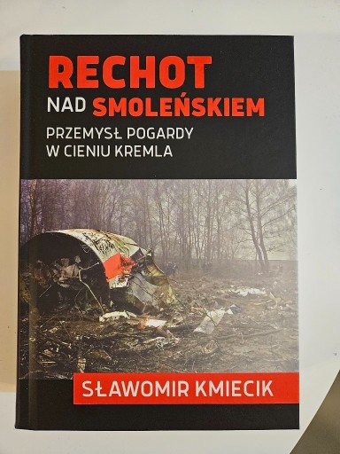 Zdjęcie oferty: Rechot nad Smoleńskiem. 