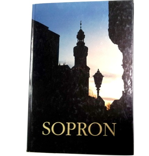 Zdjęcie oferty: SOPRON Węgry Album węg./ang/niem (stan jak NOWY)