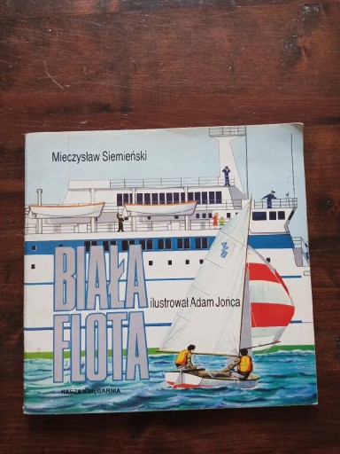 Zdjęcie oferty: Biała flota Mieczysław Siemieński Adam Jońca