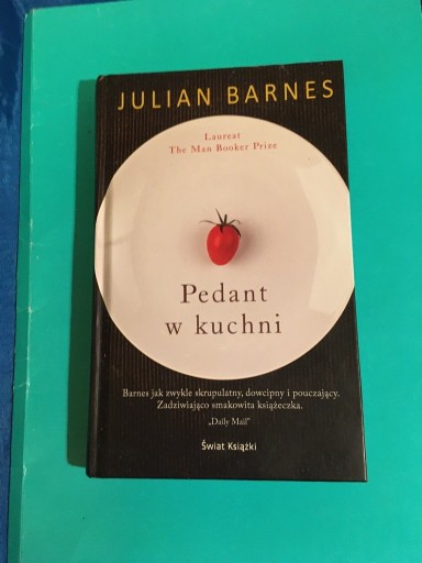 Zdjęcie oferty: Barnes Julian, Pedant kuchni