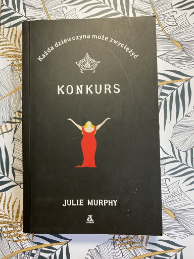 Zdjęcie oferty: Julie Murphy - Konkurs