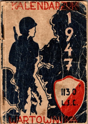 Zdjęcie oferty: Kalendarz Wartownika 1947 Sek. Łącznik. 130th LSC