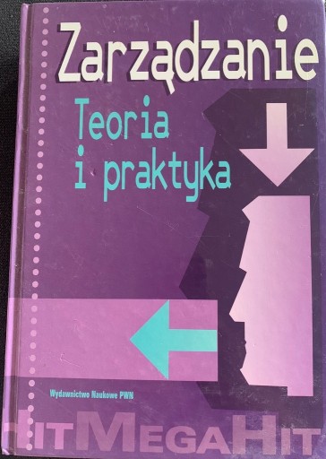 Zdjęcie oferty: Zarządzanie. Teoria i praktyka. Koźmiński