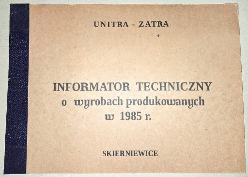 Zdjęcie oferty: Informator o wyrobach UNITRA ZATRA 1985 transformator