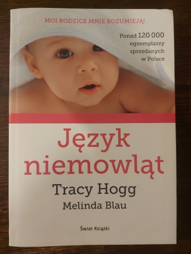 Zdjęcie oferty: Język niemowląt. Tracy Hogg