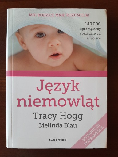 Zdjęcie oferty: JĘZYK NIEMOWLĄT Tracy Hogg, Melinda Blau