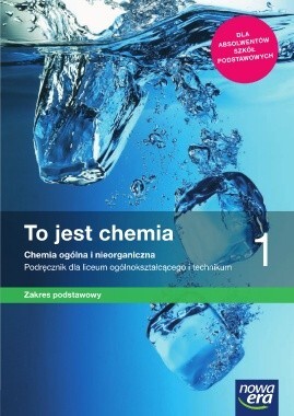 Zdjęcie oferty: To jest chemia 1 zakres podstawowy 