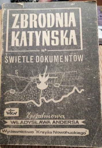 Zdjęcie oferty: Zbrodnia katyńska w świetle dokumentów. 