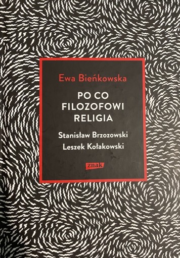 Zdjęcie oferty: „Po co filozofowi religia...”, Ewa Bieńkowska