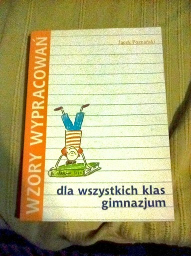 Zdjęcie oferty: Wzory wypracowań dla wszystkich klas gimnazjum