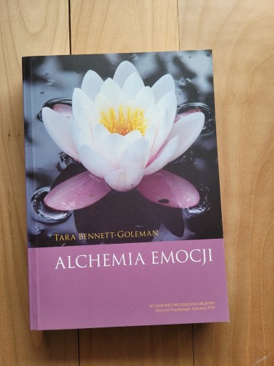 Zdjęcie oferty: Alchemia emocji - Tara Bennett-Goleman