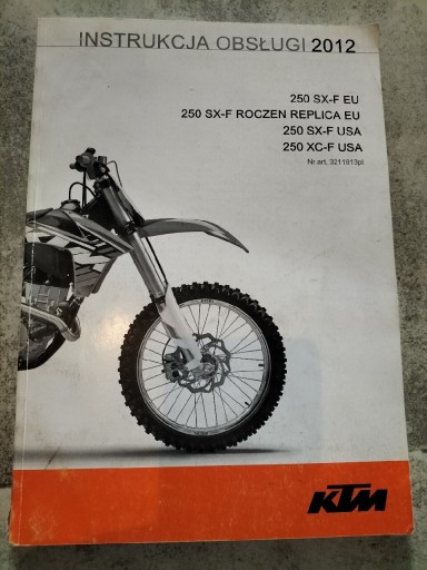 Zdjęcie oferty: KTM 250 SX-F / XC-F INSTRUKCJA OBSŁUGI 2012 PL