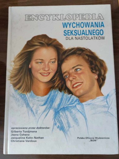 Zdjęcie oferty: ENCYKLOPEDIA WYCHOWANIA SEKSUALNEGO DLA NASTOLATKÓW