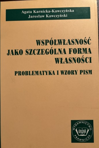 Zdjęcie oferty: Współwłasność jako szczególna forma wlasnosci