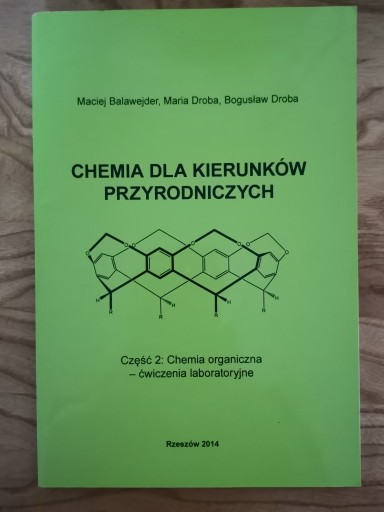Zdjęcie oferty: Chemia dla kierunków przyrodniczych, cz. 2
