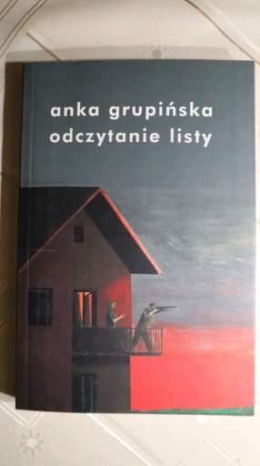 Zdjęcie oferty: Odczytanie listy Anka Grupińska