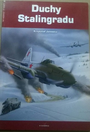 Zdjęcie oferty: Janowicz Duchy Stalingradu Historia lotnictwa