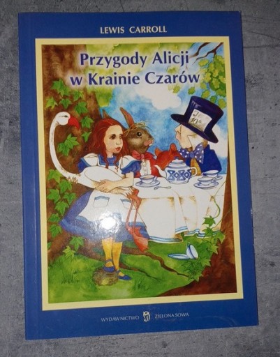 Zdjęcie oferty: Lewis Carroll - Przygody Alicji w krainie czarów
