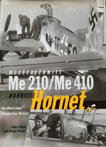 Zdjęcie oferty: Messerschmitt Me 210/Me 410 Hornet Peter Petrick