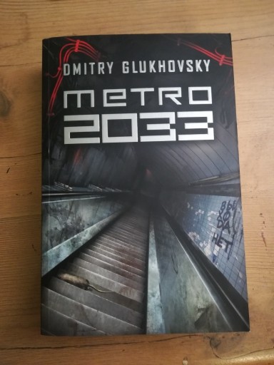 Zdjęcie oferty: Metro 2033 Dmitry Glukhovsky