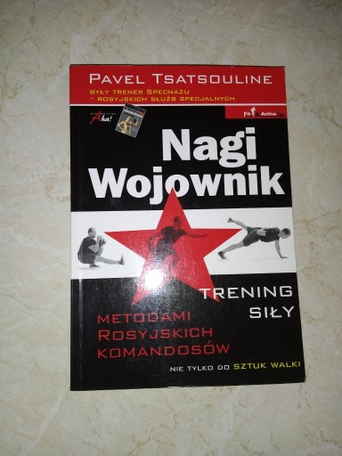 Zdjęcie oferty: Nagi Wojownik - Pavel Tsatsouline