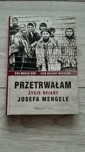 Zdjęcie oferty: Przetrwałam. Życie ofiary Josefa Mengele.