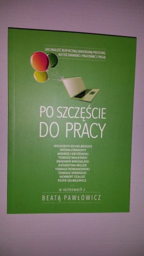 Zdjęcie oferty: Po szczęście do pracy Pawłowicz praca psychologia