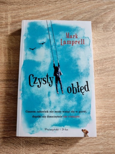 Zdjęcie oferty: Czysty obłęd - Mark Lamprell NOWA