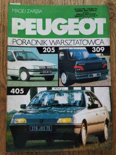 Zdjęcie oferty: PEUGEOT 205 309 405 poradnik warsztatowca