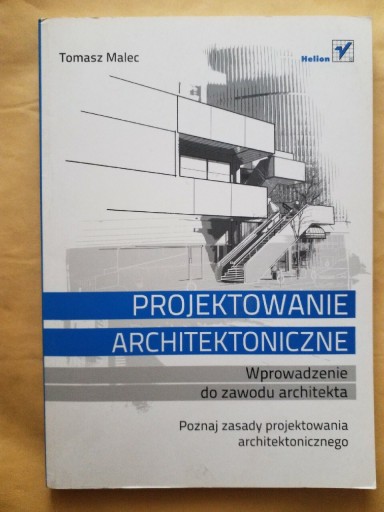 Zdjęcie oferty: Projektowanie architektoniczne wprowadzenie zawodu