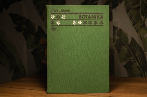 Zdjęcie oferty: „Botanika” J. Radomski, S. Tołpa