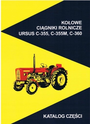 Zdjęcie oferty: Katalog części Ursus C 360, C-360 C-355 C-355 M