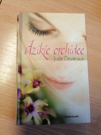 Zdjęcie oferty: DZIKIE ORCHIDEE JUDE DEVERAUX