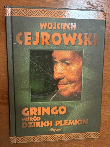 Zdjęcie oferty: Wojciech Cejrowski - Gringo wśród dzikich plemion 