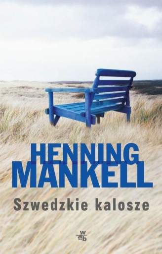 Zdjęcie oferty: HENNING MANKELL - SZWEDZKIE KALOSZE