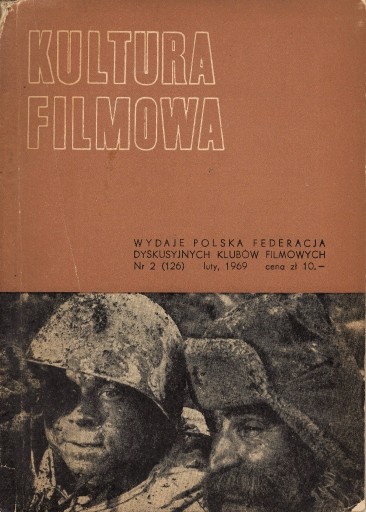 Zdjęcie oferty: Kultura Filmowa - nr 2 (126) Luty 1969 r. (PDF)