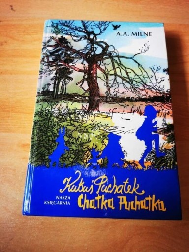 Zdjęcie oferty: Kubuś Puchatek Chatka Puchatka książka. 1995