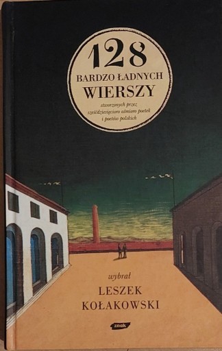 Zdjęcie oferty: 128 bardzo ładnych wierszy Kołakowski 