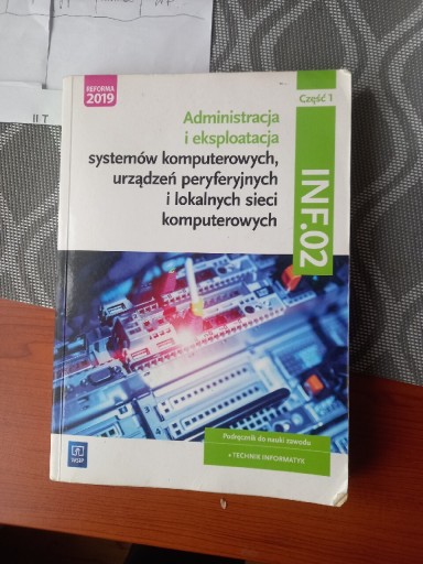Zdjęcie oferty: Podręcznik do zawodu technik informatyk INF.02